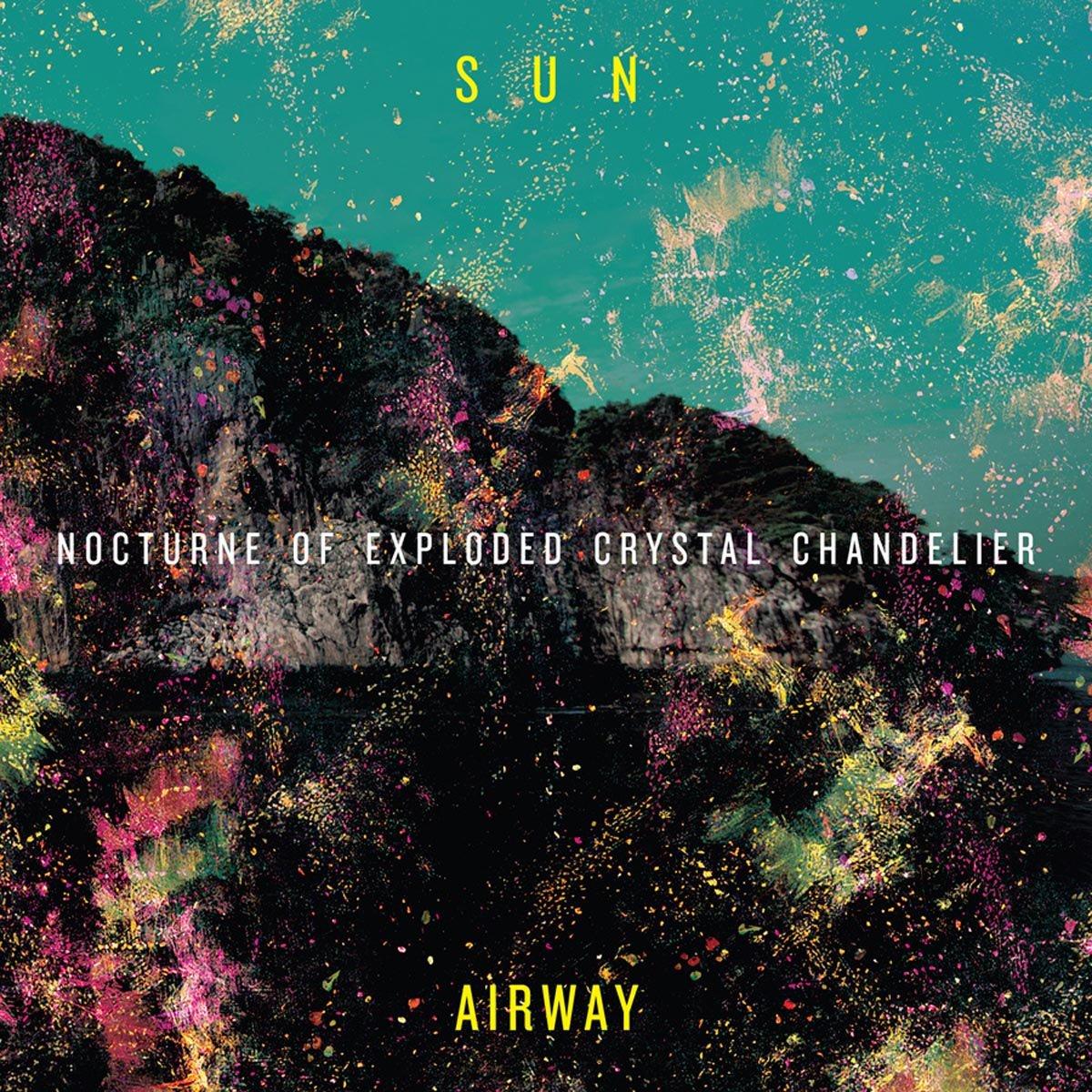 Sun Airway - Nocturne of Crystal Exploded Chandelier - Lp