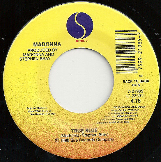 Madonna - True Blue / Live To Tell - 7 Inch