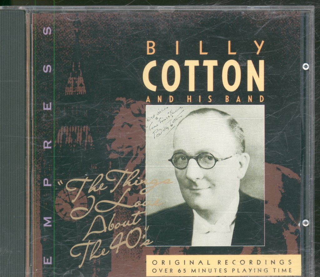 Billy Cotton And His Band - Things I Love About The 40s - Cd