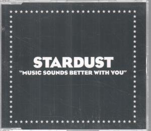 Stardust (90'S Group) - Music Sounds Better With You - Cd