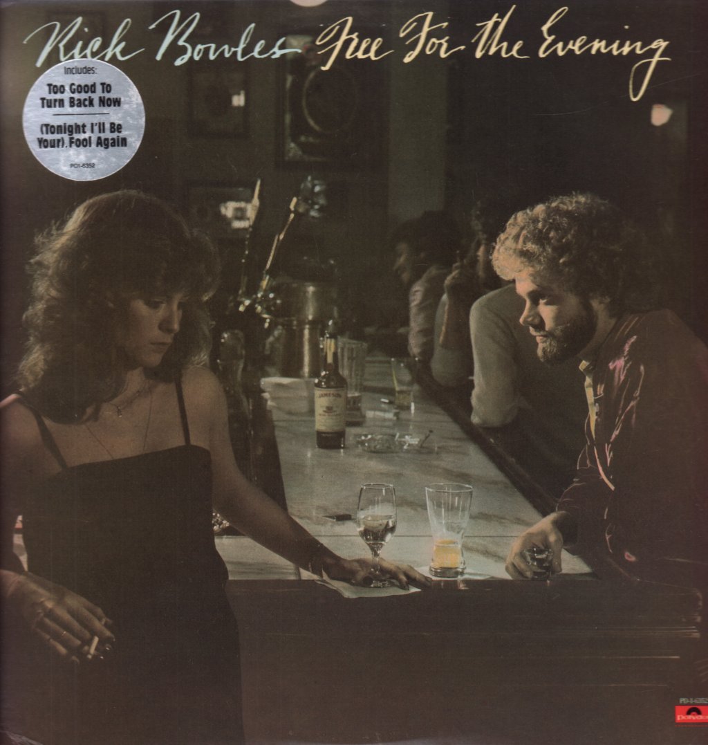 Rick Bowles - Free For The Evening - Lp