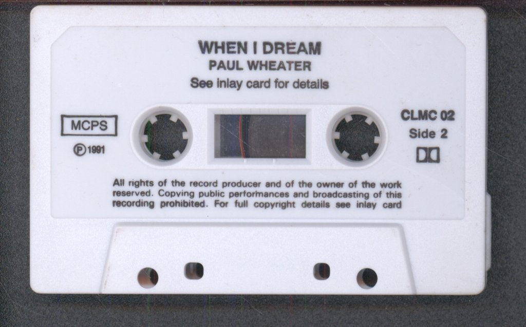 Paul Wheater - When I Dream - Cassette