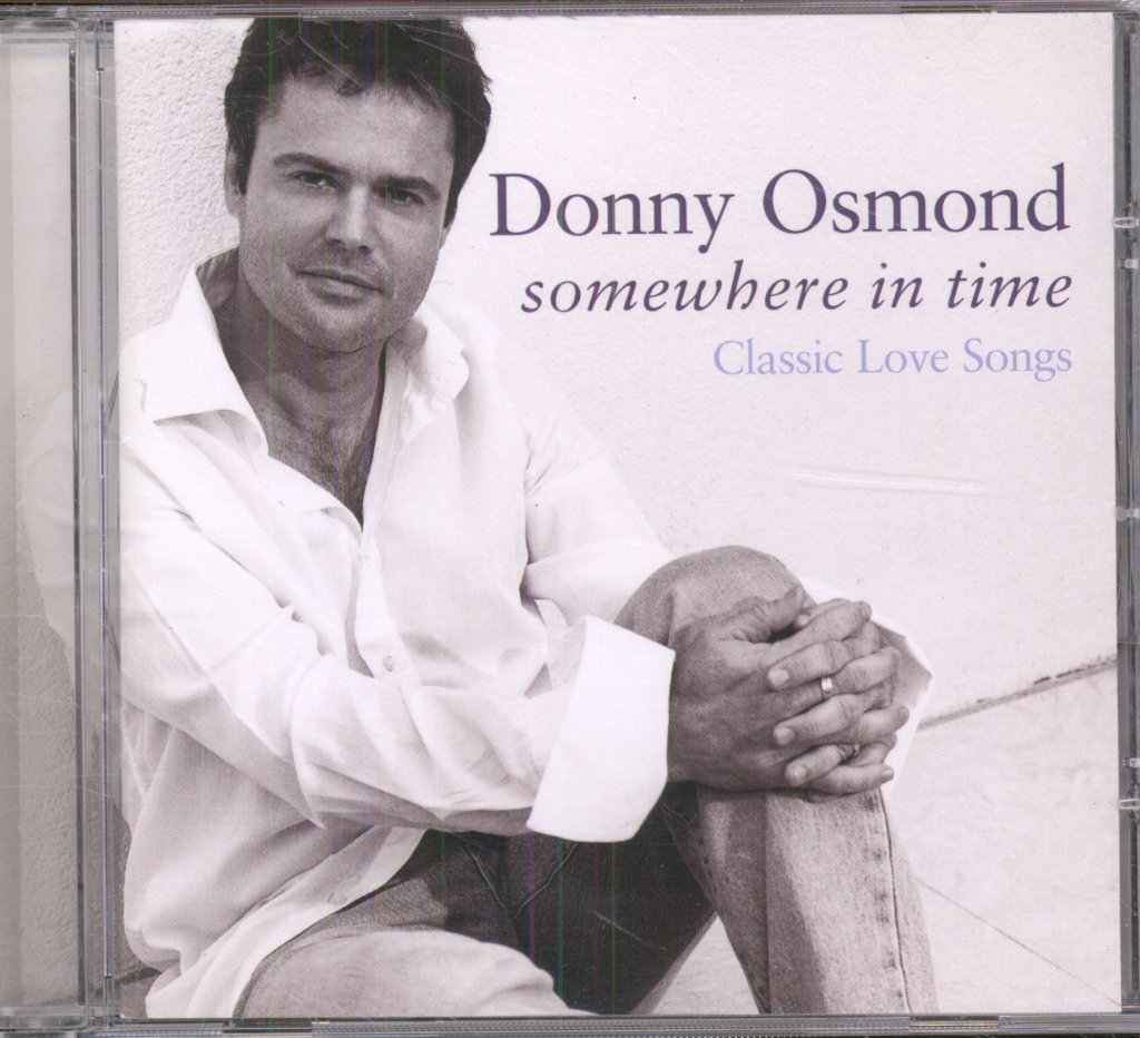 Donny Osmond - Somewhere In Time (Classic Love Songs) - Cd