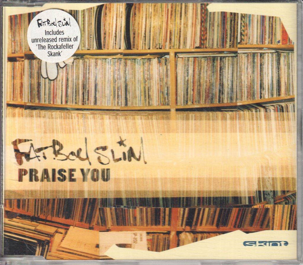 Fatboy Slim - Praise You - Cd