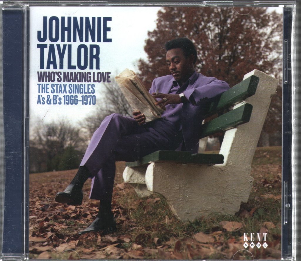 Johnnie Taylor - Who's Making Love- The Stax Singles A's & B's 1966-1970 - Cd