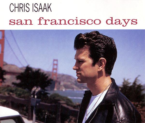 Chris Isaak - San Francisco Days - Cd