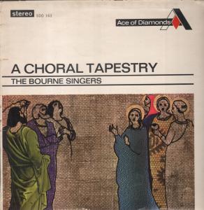 Bourne Singers - A Choral Tapestry - Lp