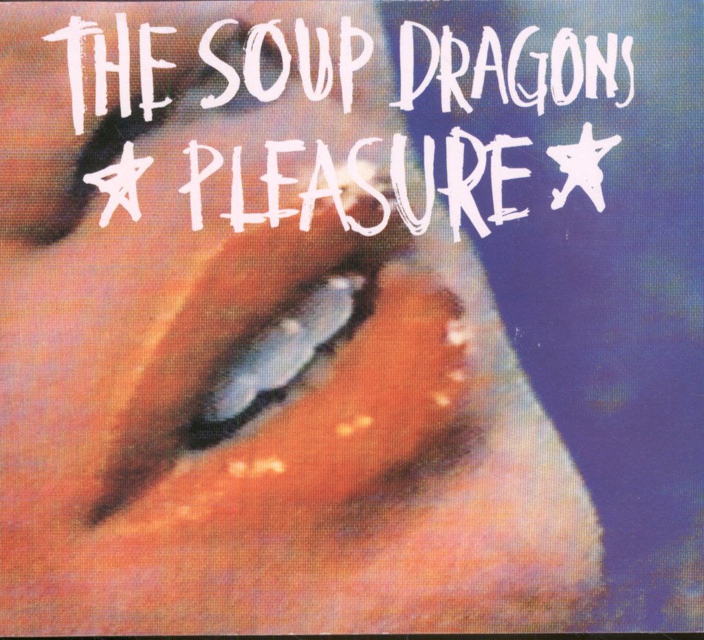 Soup Dragons - Pleasure - Cd