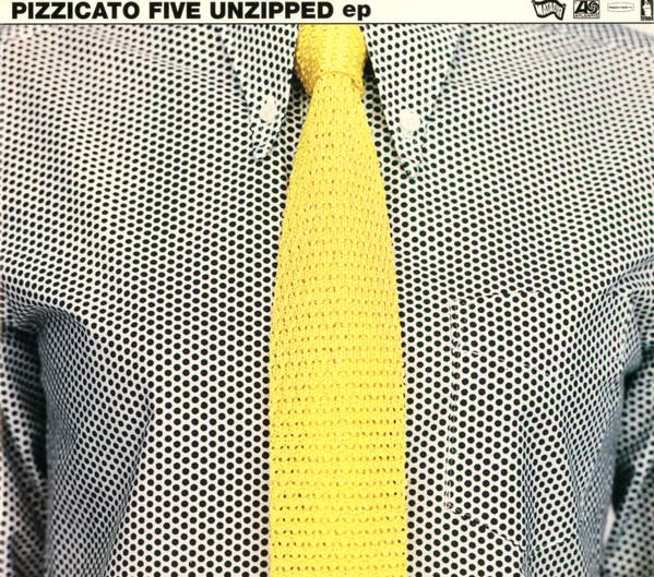 Pizzicato Five - Unzipped EP - Cd