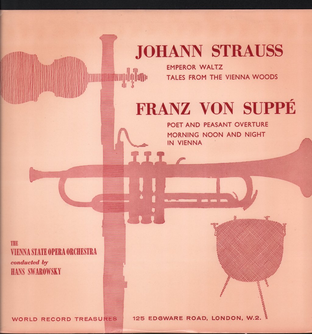 Vienna State Opera Orchestra / Hans Swarowsky - Johann Strauss - Emperor Waltz / Tales From The Vienna Woods / Franz von Suppé - Poet And Peasant Overture - Lp