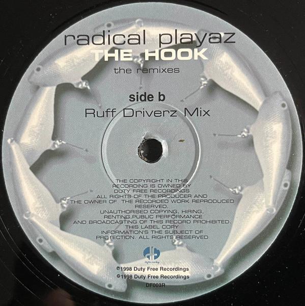 Radical Playaz - Hook The Remixes - 12 Inch
