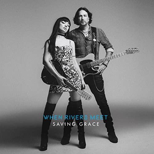 When Rivers Meet - Saving Grace - Cd