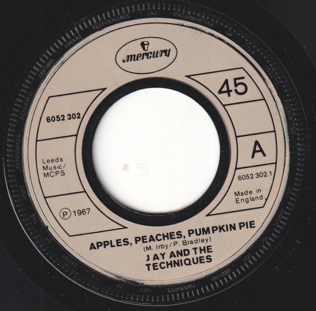 Jay And The Techniques - Apples,Peaches,Pumpkin Pie - 7 Inch