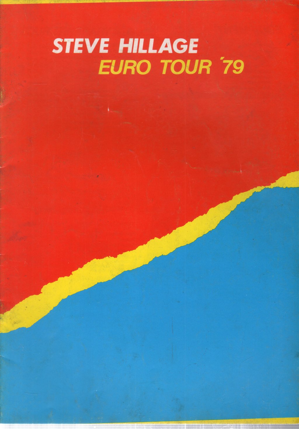 Steve Hillage/Trevor Rabin - Euro Tour 79 - Tour Programme