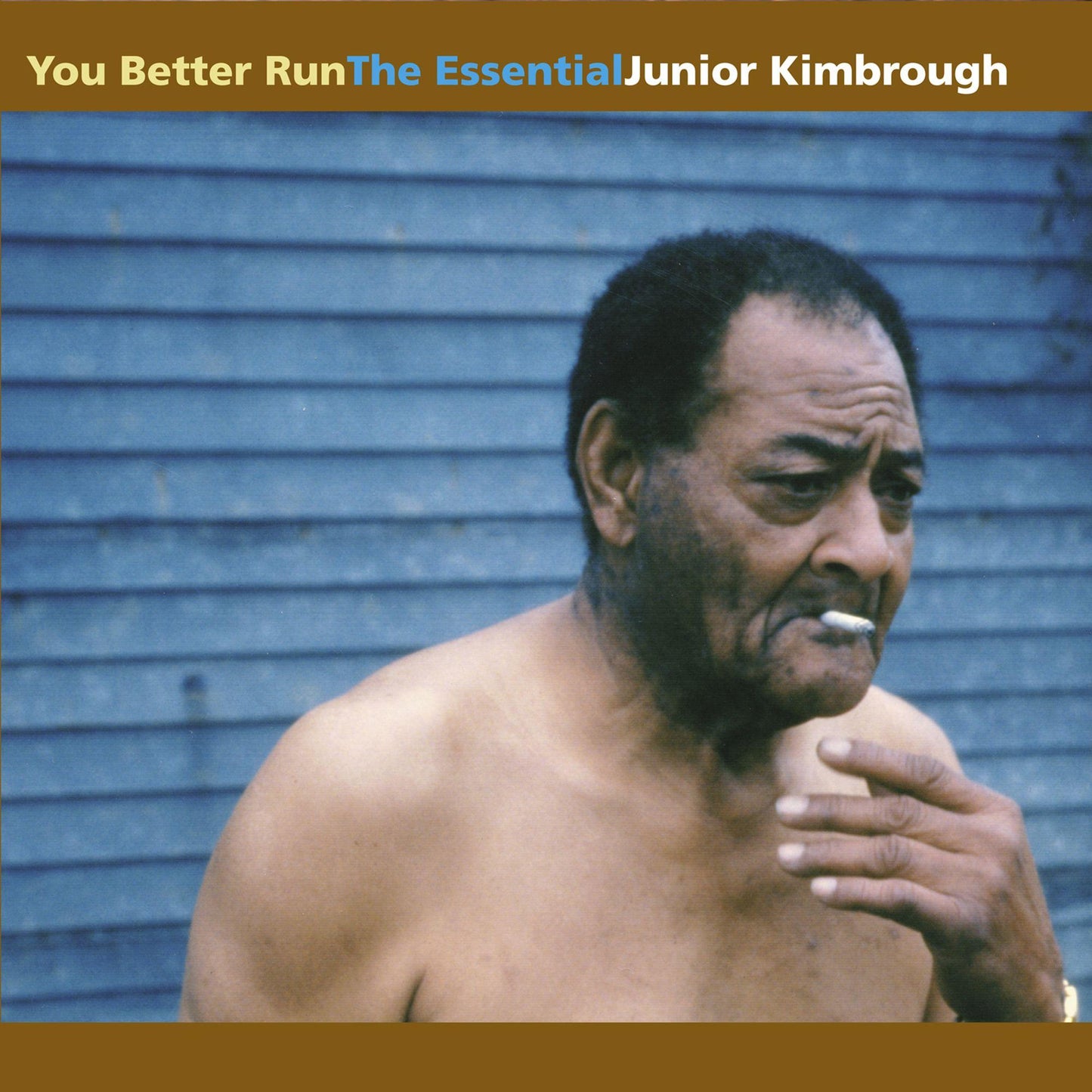 Junior Kimbrough - You Better Run: the Essential Junior Kimbrough - Lp