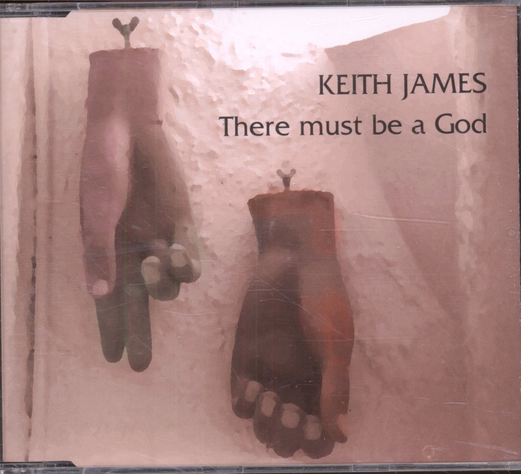 Keith James - There Must Be A God - Cd