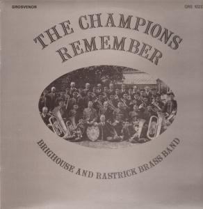 Brighouse And Rastrick Band - Champions Remember - Lp