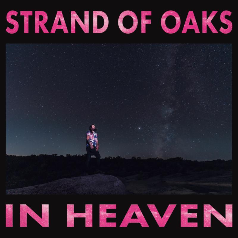 Strand Of Oaks - In Heaven - Lp