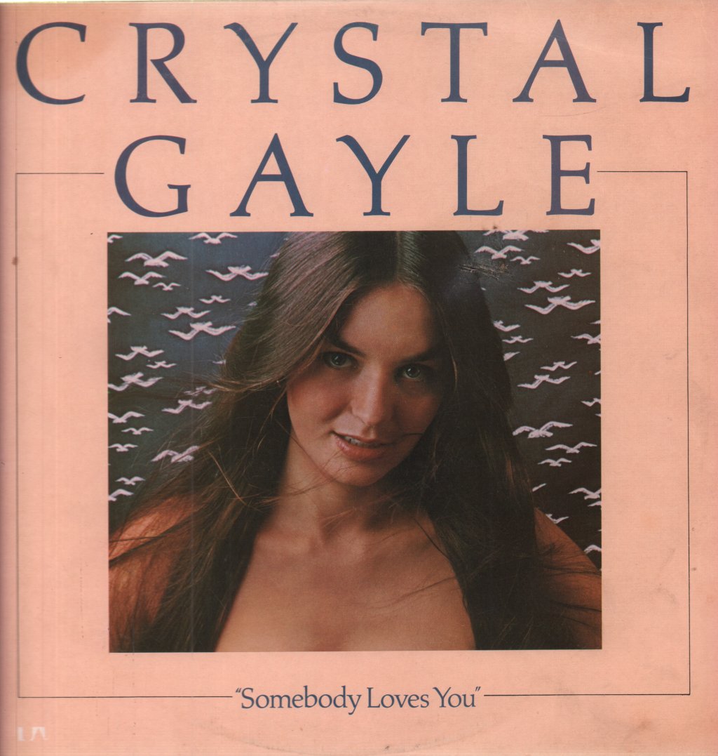 Crystal Gayle - Somebody Loves You - Lp
