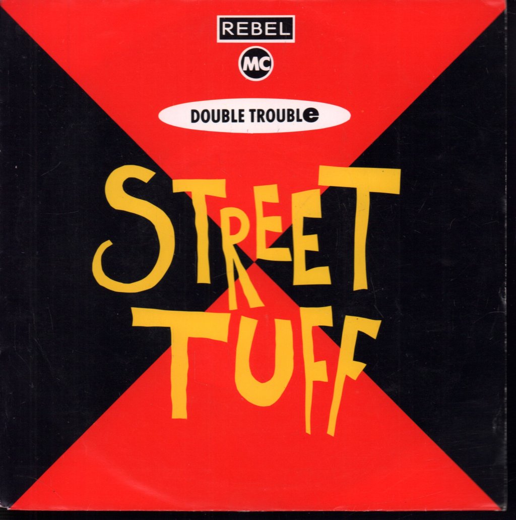 Rebel Mc - Street Tuff - 7 Inch