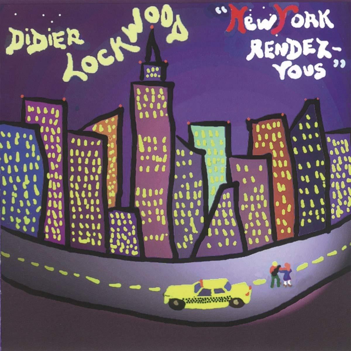 Didier Lockwood - New York Rendez-Vous - Cd