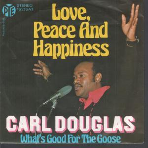 Carl Douglas - Love Peace And Happiness - 7 Inch