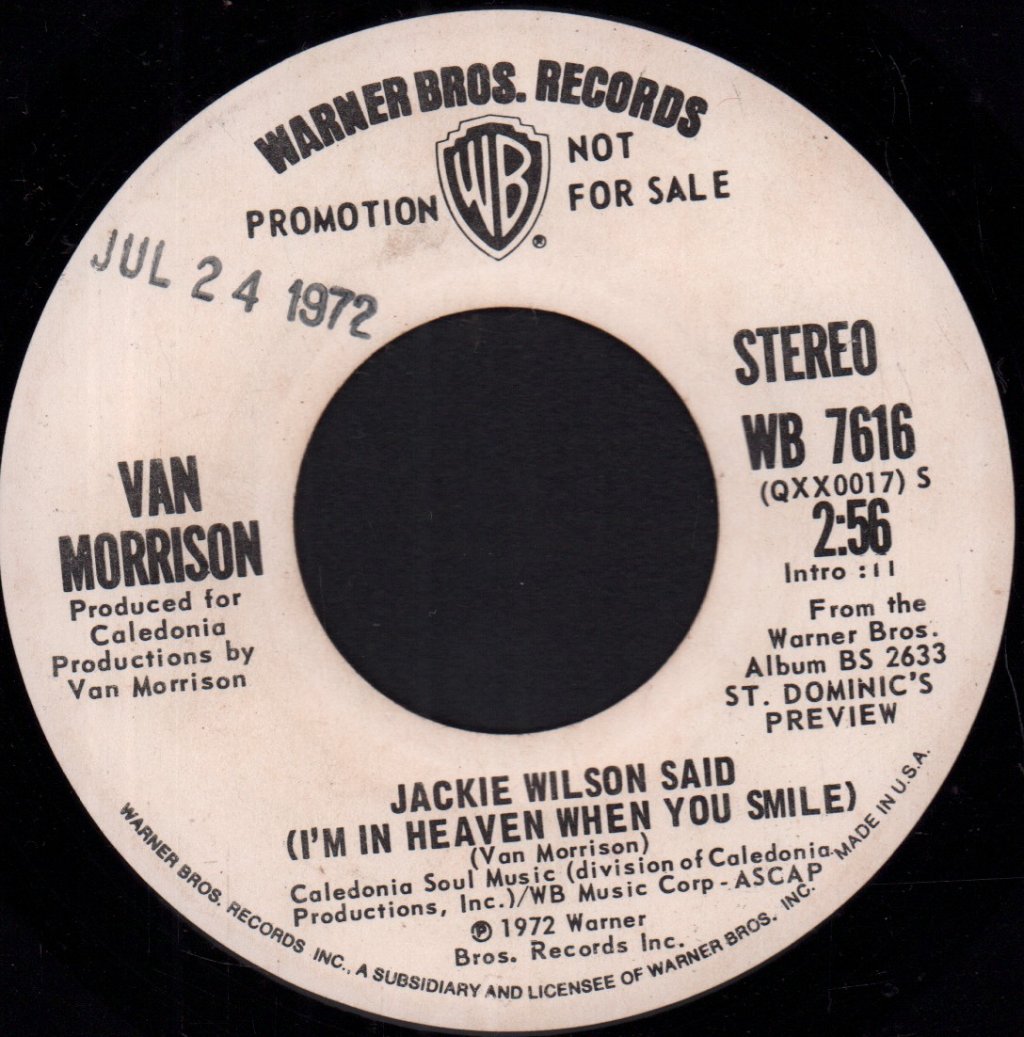 Van Morrison - Jackie Wilson Said (I'm In Heaven When You Smile) - 7 Inch
