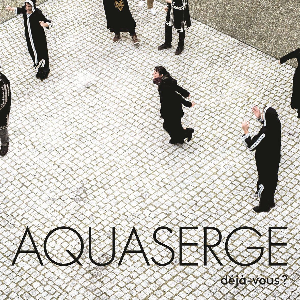 Aquaserge - Deja-Vous ? - Lp