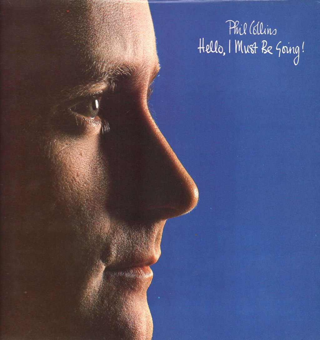 Phil Collins - Hello, I Must Be Going - Lp