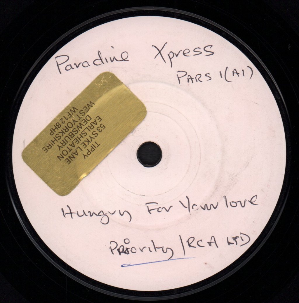 Paradine Xpress - Hungry For Your Love - 7 Inch