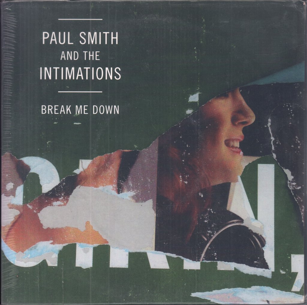 Paul Smith And The Intimations - Break Me Down - 10 Inch