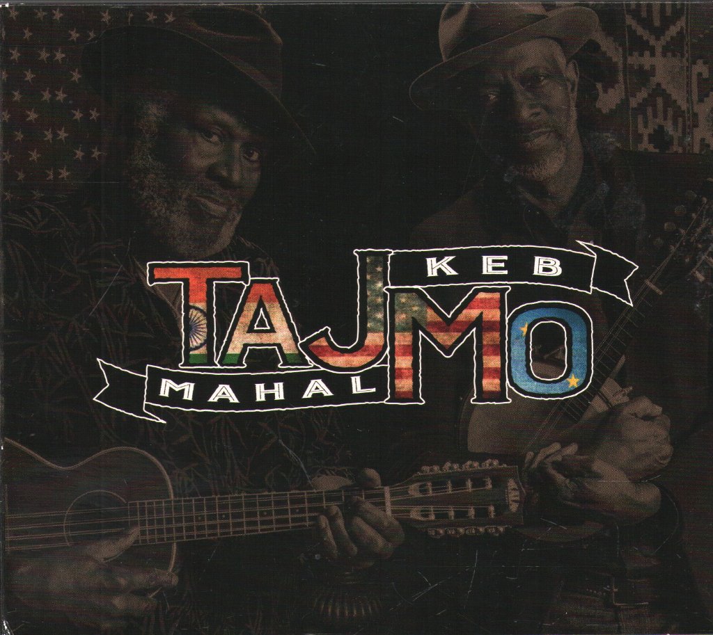 Taj Mahal & Keb' Mo' - TajMo - Cd