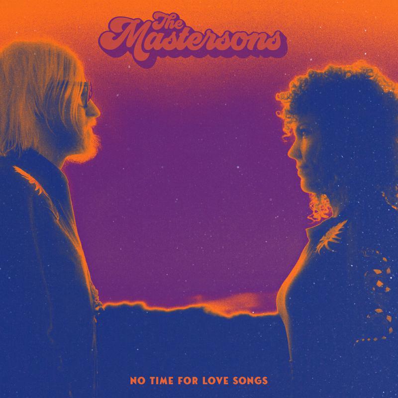 Mastersons - No Time For Love Songs - Cd