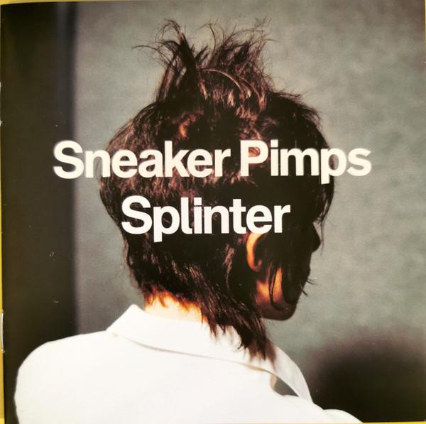 Sneaker Pimps - Splinter - Cd