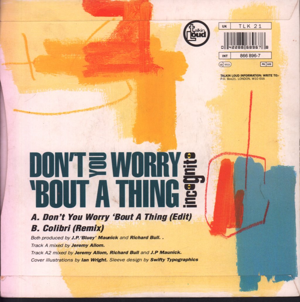 Incognito - Don't You Worry 'Bout A Thing - 7 Inch