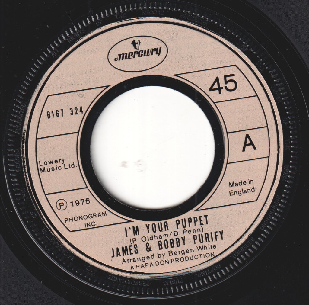 James And Bobby Purify - I'm Your Puppet - 7 Inch