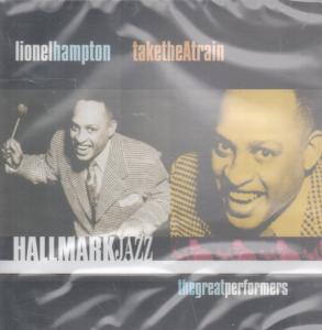 Lionel Hampton - Take The A Train - Cd
