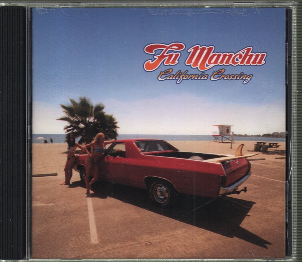 Fu Manchu - California Crossing - Cd