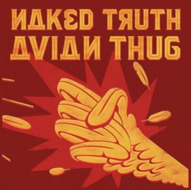 Naked Truth - Avian Thug - Lp