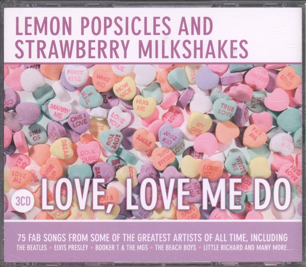 Various Artists - Lemon Popsicles And Strawberry Milkshakes: Love, Love Me Do - Triple Cd