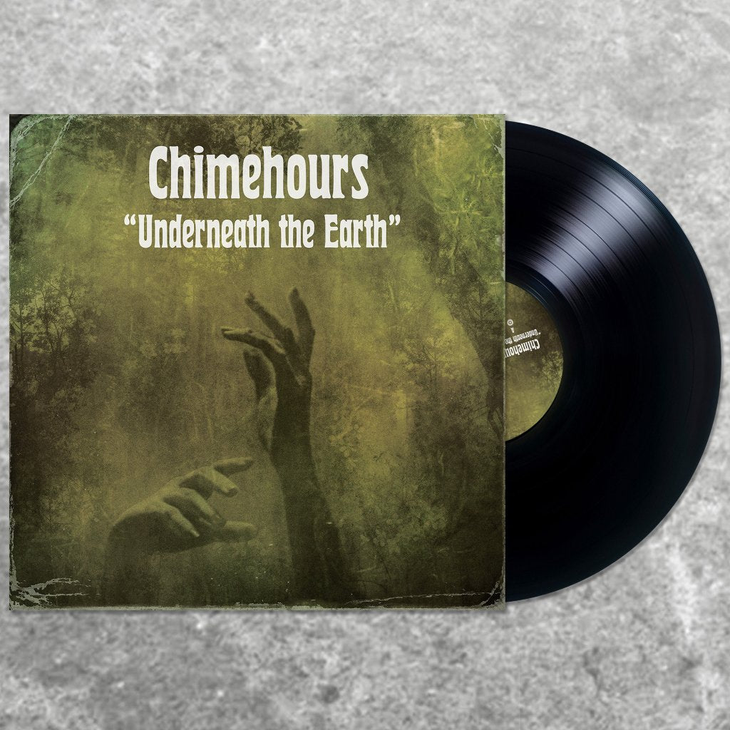 Chimehours - Underneath The Earth - Lp