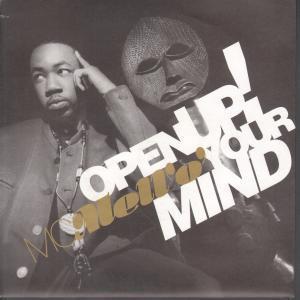 Mc Mell 'O' - Open Up Your Mind - 7 Inch