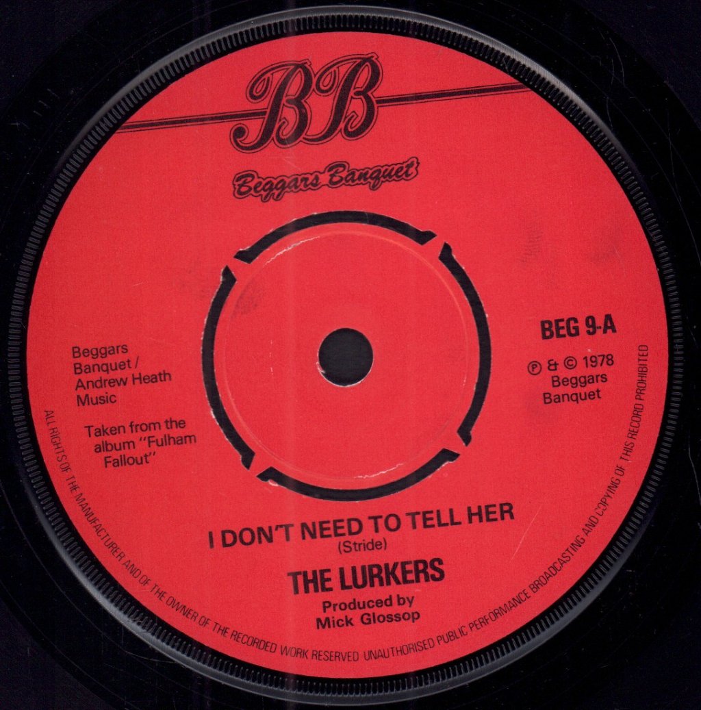 Lurkers - I Don't Need To Tell Her - 7 Inch