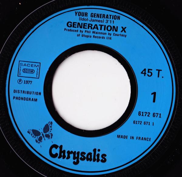 Generation X - Your Génération - 7 Inch
