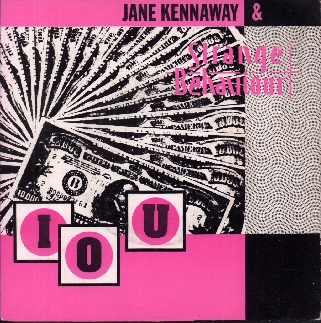 Jane Kennaway And Strange Behaviour - Iou - 7 Inch