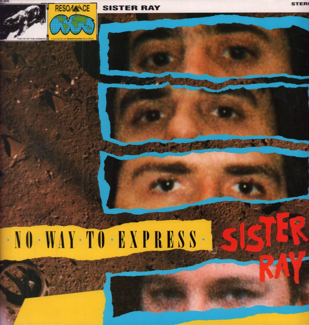 Sister Ray - No Way To Express - Lp