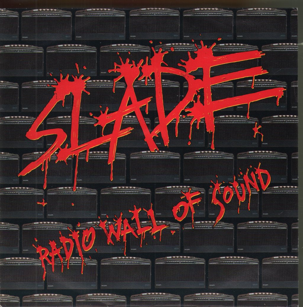 Slade - Radio Wall Of Sound - 7 Inch