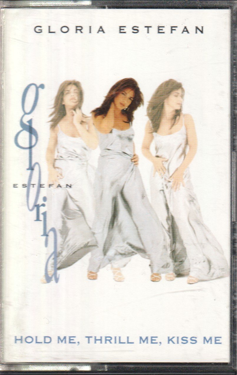 Gloria Estefan - Hold Me, Thrill Me, Kiss Me - Cassette