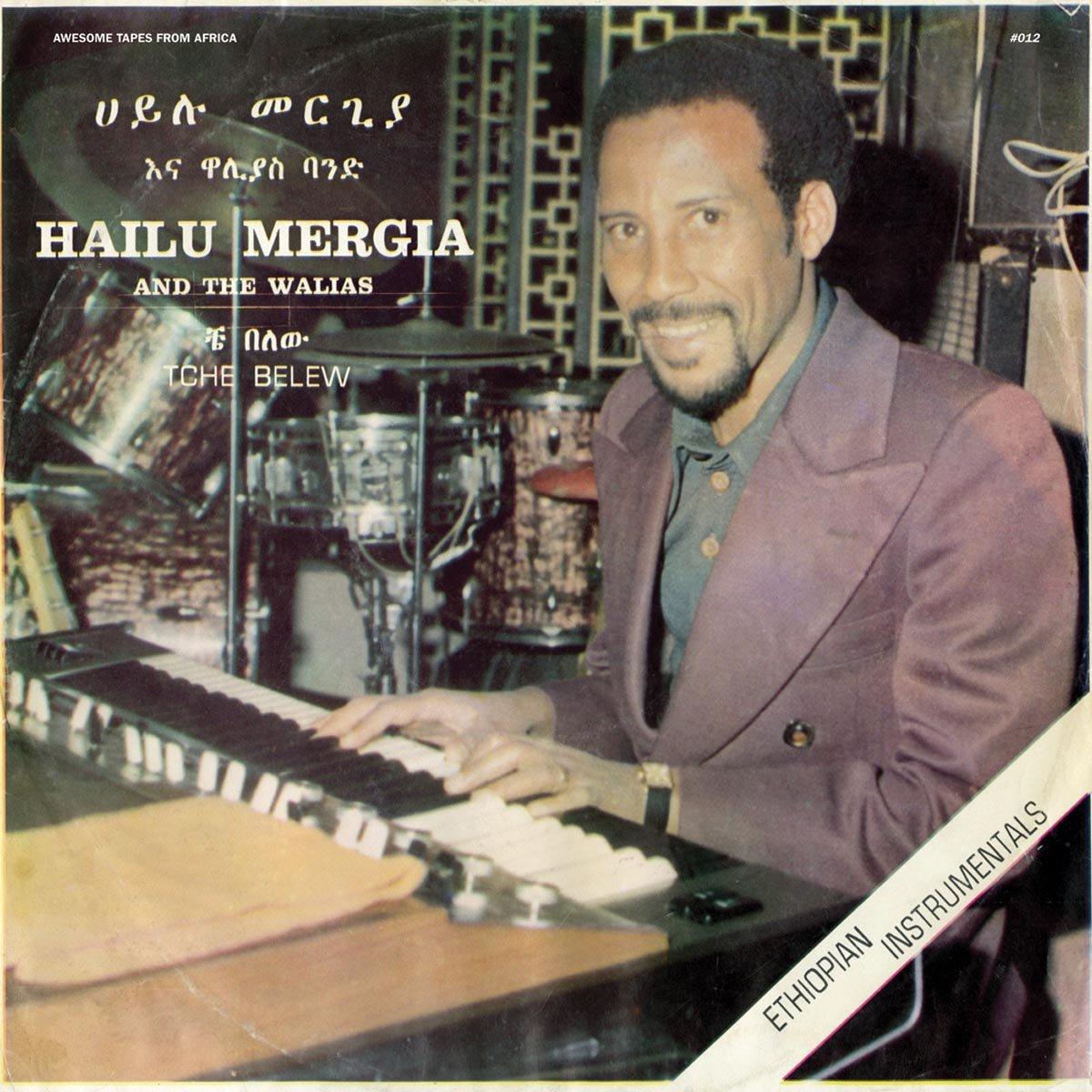 Hailu Mergia And The Walias - Tche Belew - Cd