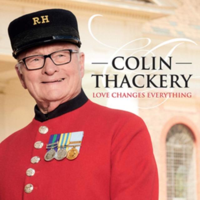 Colin Thackery - Love Changes Everything - Cd